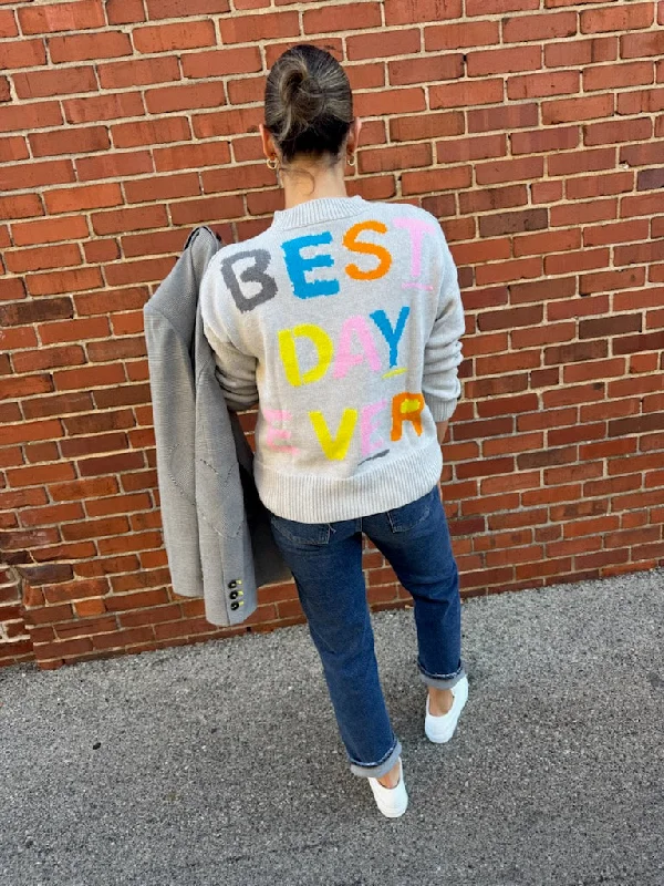 KERRI ROSENTHAL BENTON BEST DAY EVER SWEATER